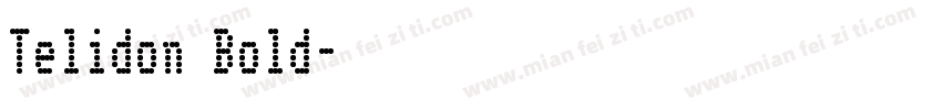 Telidon Bold字体转换